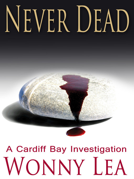 Title details for Never Dead by Wonny Lea - Available